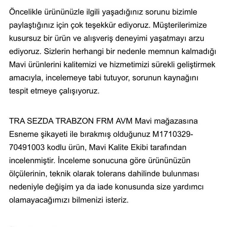 Kullanım Sonrası Ürün Kalitesi ve İade Süreci Hakkında Şikayet
