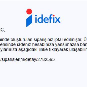 Onayım Olmadan Siparişim İptal Edildi, Müşteri Memnuniyeti Düşük