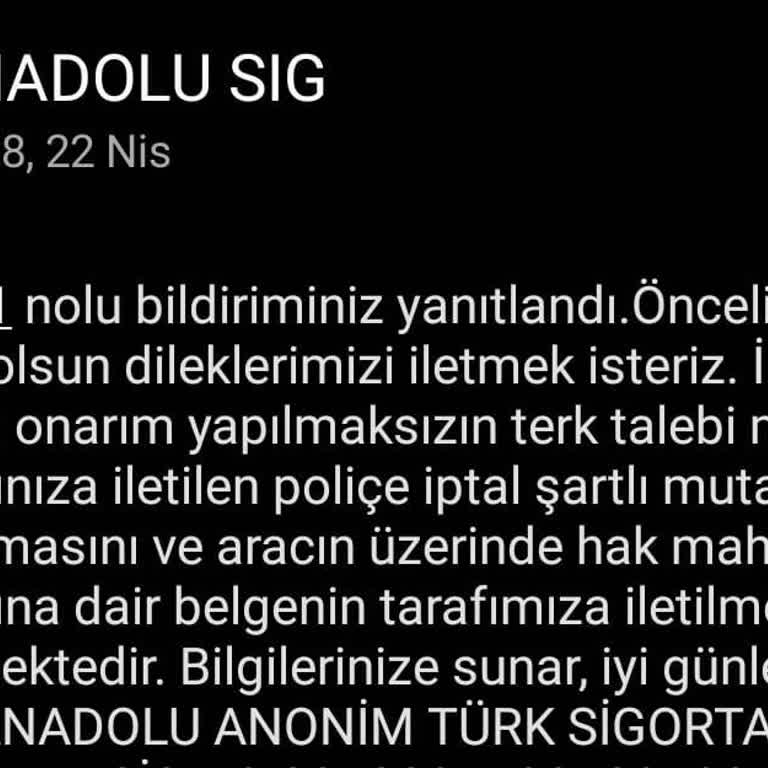 Anadolu Sigorta Mağduriyet Yaşatıyor, Aracım Ne Tamir Edildi Ne De İkame Araç Verildi