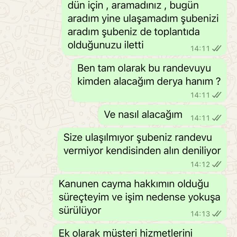Yasal Cayma Süremde Şube Müdürüne Ulaşamıyor İşlem Yaptıramıyorum