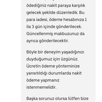 İadem Yapılmadı, Yanlış Ücret Alındı Ve Müşteri Hizmeti Yok