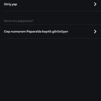 Hiç Kullanmadığım Papara'da Telefon Numaram Başkasının Hesabına Kayıtlı!