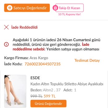 İade Edilen Ayakkabım Satışa Uygun Olmadığı Gerekçesiyle Kabul Edilmedi