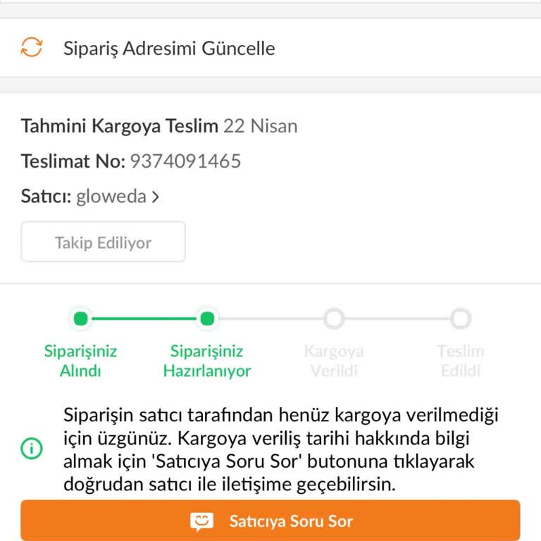 Siparişim 7 Gündür Hazırlanıyor Satıcıdan Dönüş Alamıyorum