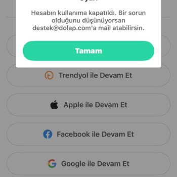 Dolap Hesabım Kapatıldı Giriş Yapamıyorum