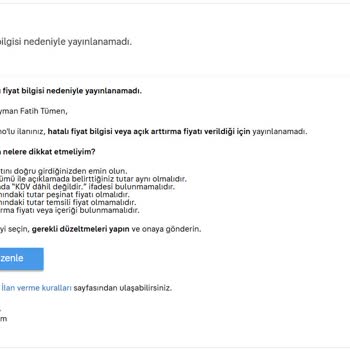 Sahibinden.com İlan Reddi Ve Yetersiz Müşteri Desteği Mağduriyeti