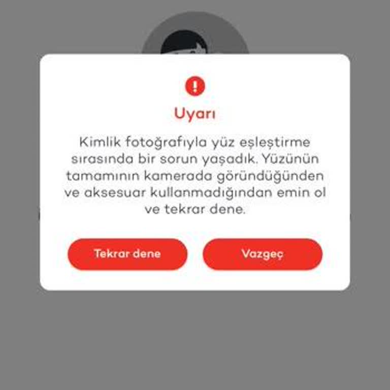 Kimlik Ve Yüz Doğrulama Sorunu Nedeniyle Hesaba Erişemiyorum