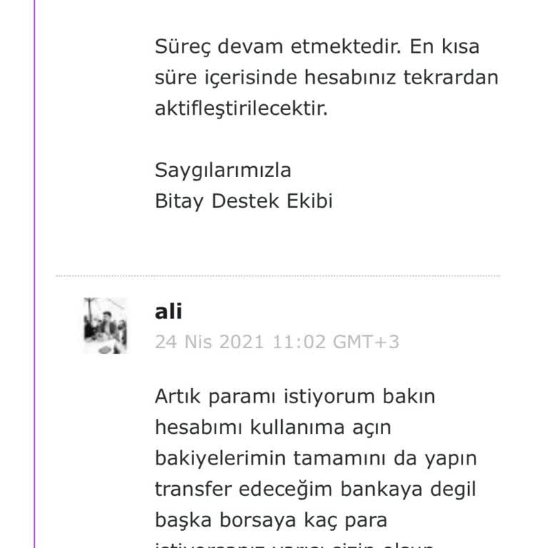 Bitay Borsasında 200 Bin TL'lik Çekim Talebim Karşılanmadı, Hesabım Kapandı