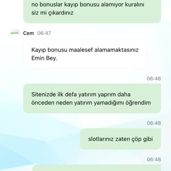 Bonus Hakkımın Geri Verilmemesi Hakkında Şikayet