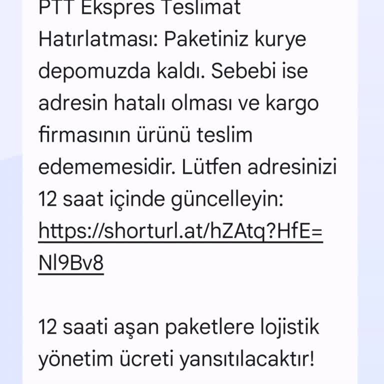 İzinsiz Veri Kullanımıyla Gelen Sahte PTT Mesajı Mağduriyeti