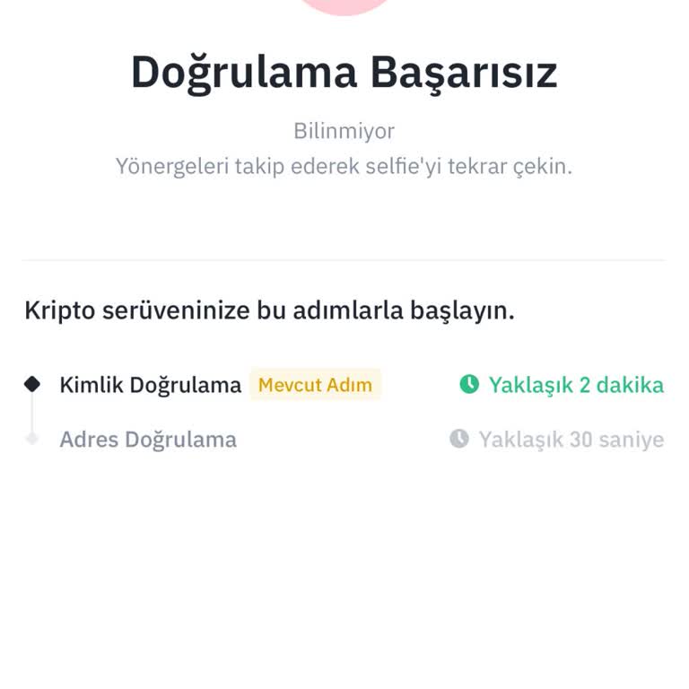 Binance TR Kimlik Doğrulama Sürecinde Selfie Adımında Yaşanan Sorun