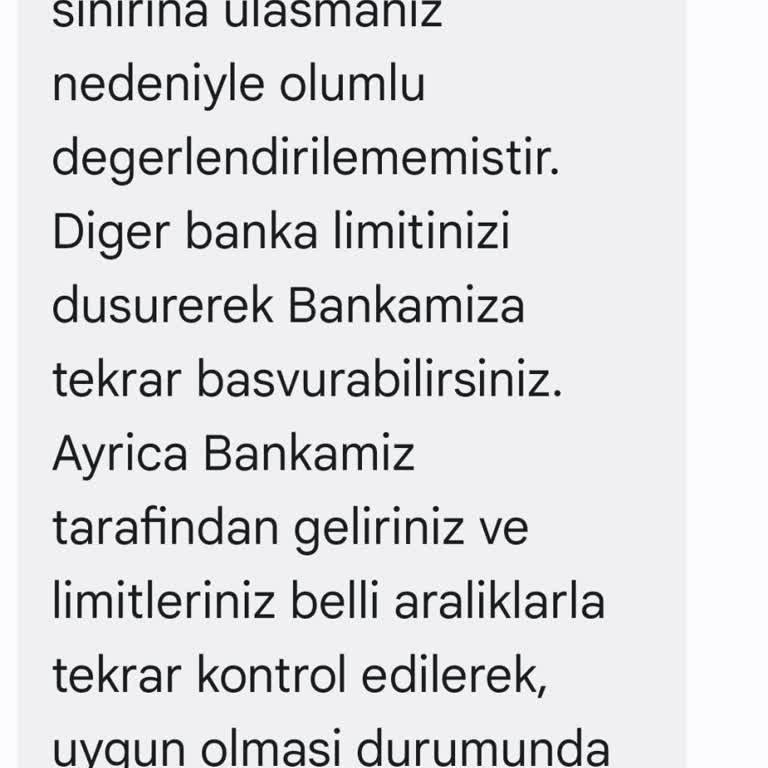 Limit Artışı Talebine Anlam Verilemeyen Ret Ve Müşteri Mağduriyeti