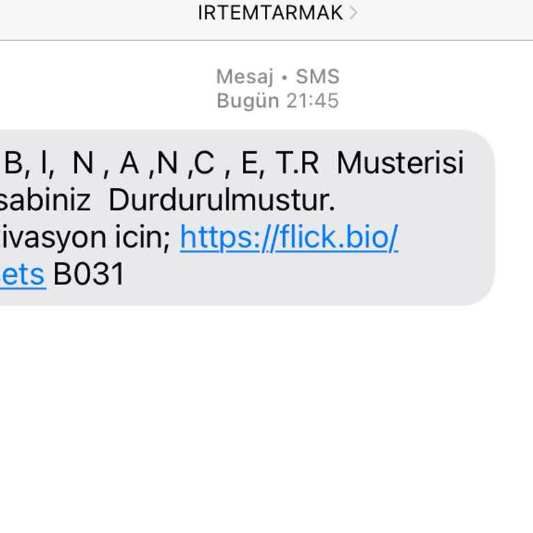 Bilgim Dışında Hesap Açılması ve Şüpheli Mesaj Hakkında Endişe