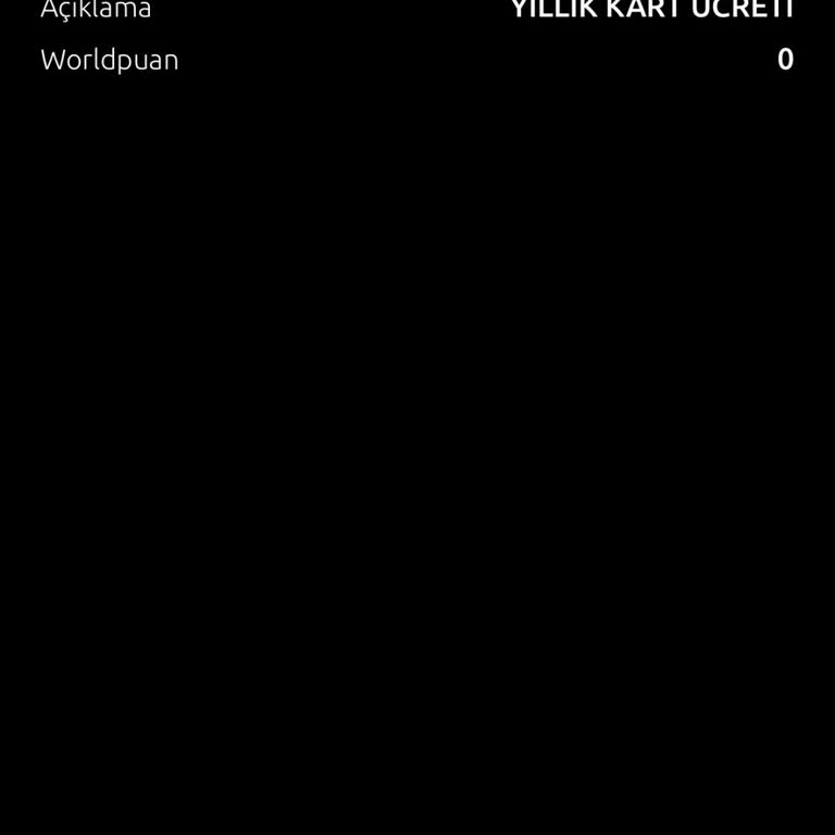 Yapı Kredi World Gold Kart Yıllık Üyelik Ücretinin İadesini Talep Ediyorum