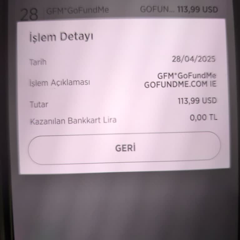 Gofundme.com Haberim Olmadan Hesabımdan Para Çekildi, Acil İade Talep Ediyorum!