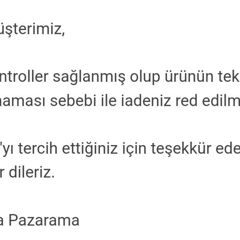 Pazarama'da Haksız İade Reddi Ve Mağduriyet
