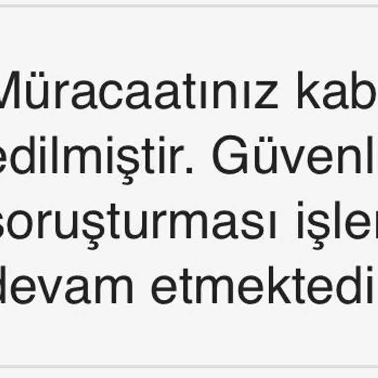 Emniyet Genel Müdürlüğü Güvenlik Kimlik Kartı Başvurum İki Aydır Sonuçlanmadı