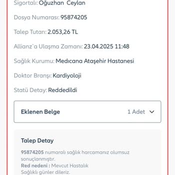 Allianz Sigorta Provizyon Reddi Nedeniyle Tedavi Ücretini Ödemek Zorunda Kaldım
