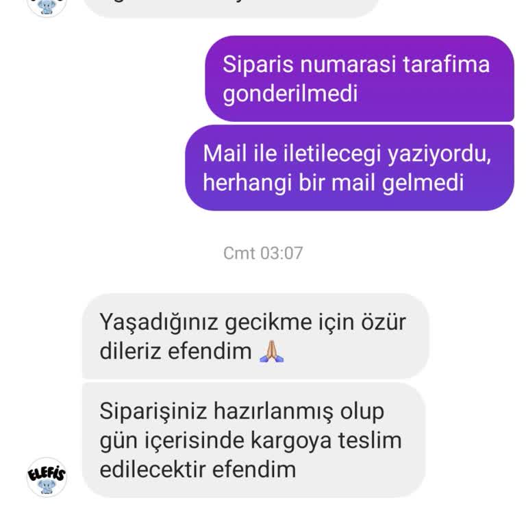 Sipariş Sonrası Bilgi Verilmedi, İletişimde Sorun Yaşadım