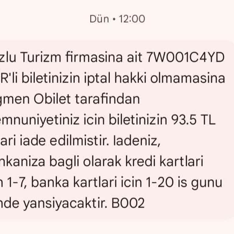 Obilet Bilet İadesinde Eksik Ödeme Ve Mağduriyet Yaşadım