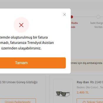 Trendyoldan Aldığım Rayban Gözlük Sahte Çıktı Fatura Da Yok