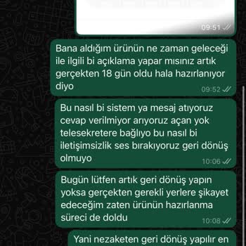 Siparişin Uzun Süre Hazırlanamaması Ve İletişimsizlik