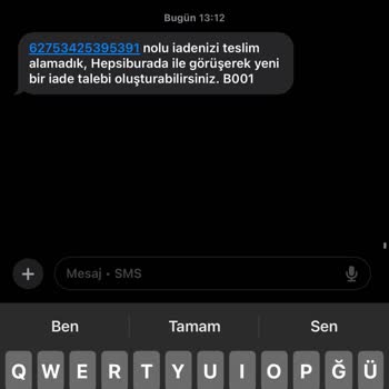 İade Sürecinde Kurye Engeli Ve Yanlış Adres Gerekçesiyle Mağduriyet