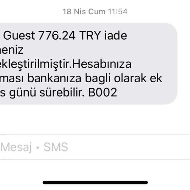 İade Alınamıyor, Müşteri Hizmetleri Ulaşılamaz Durumda!