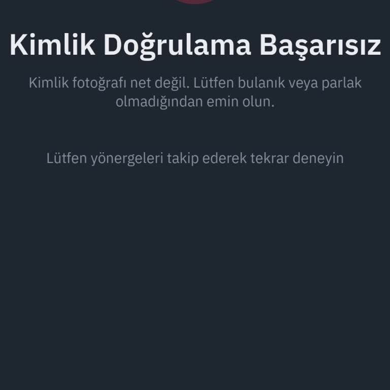 Kimlik Doğrulama Hataları Ve Güven Sorunu: Binance TR Kullanıcı Deneyimi
