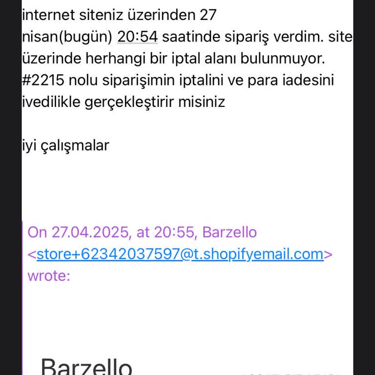 Sipariş İptal Talebime Geri Dönüş Yapılmadı, Müşteri Memnuniyeti Yok