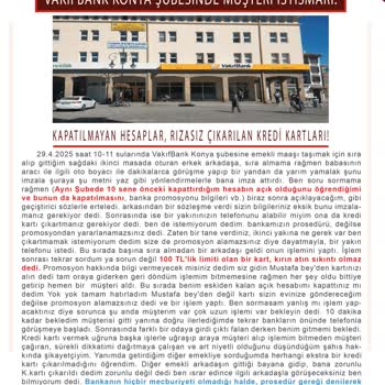 VakıfBank Şubesinde Usulsüz Kredi Kartı Zorunluluğu Ve İlgisiz Hizmet