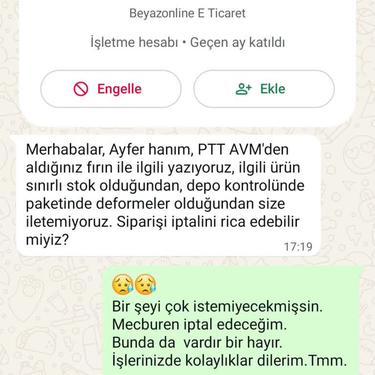 Satışı Devam Eden Ürün İçin Siparişim Keyfi Olarak İptal Edildi