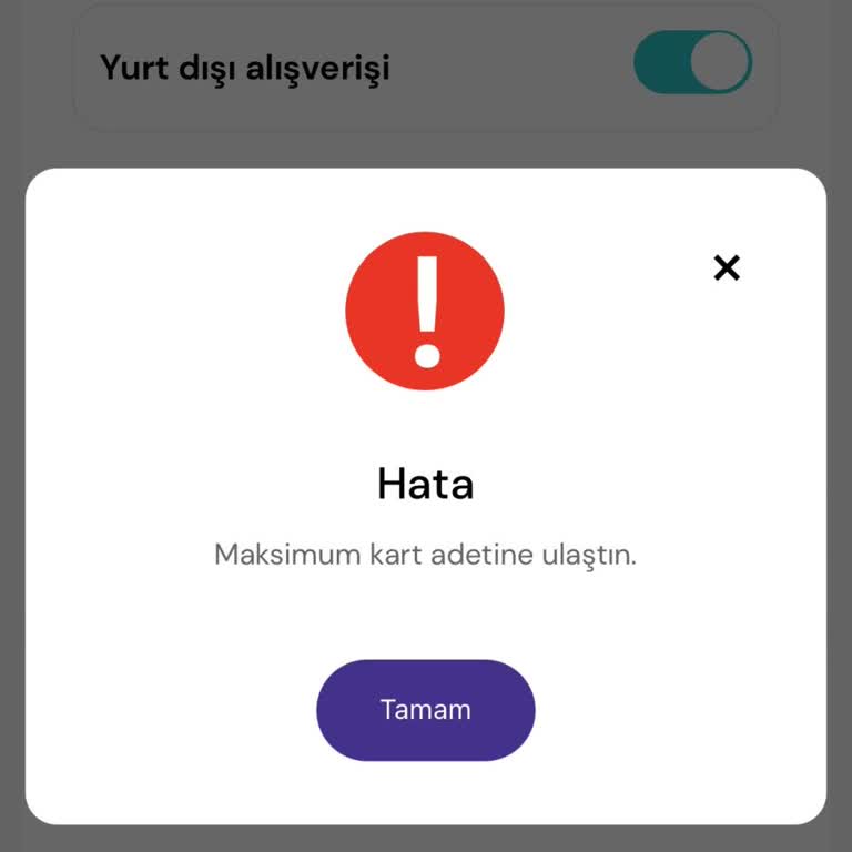 Fiziksel Kart Talebinde Maksimum Kart Adeti Hatasıyla Karşılaştım