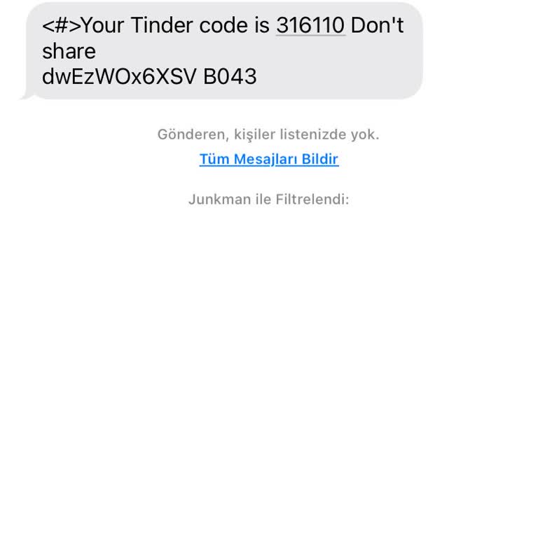 Tinder Hesabım Olmadan Tekrarlayan Kod Mesajları Alıyorum