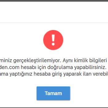 E-Devlet Doğrulama Hatası Nedeniyle İlan Veremiyorum, Müşteri Hizmetleri Yetersiz Kaldı