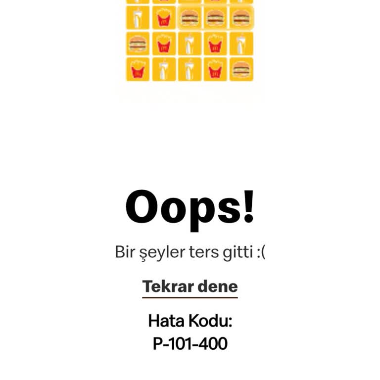McDonalds Uygulamasında Ödül Kazanılamıyor Hata Tekrar Ediyor