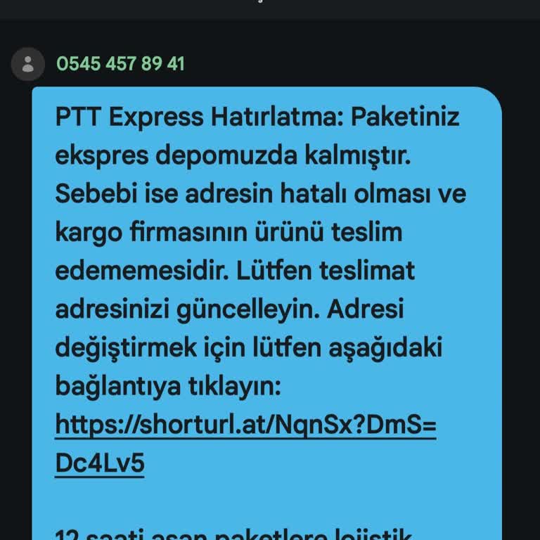 PTT Kargo Adına Gelen Sahte Mesajlar Ve Bilgim Dışında Yapılan İşlemler