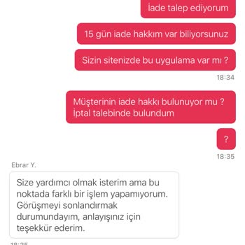 Müşteri Hizmetlerine Ulaşamamak Ve İptal Talebine Olumsuz Yanıt
