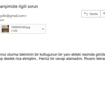 Koltuk Çöktü, Müşteri Hizmetlerinden Haftalardır Yanıt Alamıyorum