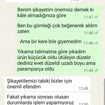 800 TL'lik Gömlek İlk Yıkamada Küçüldü Ve Parçalandı, İade Yapılmadı