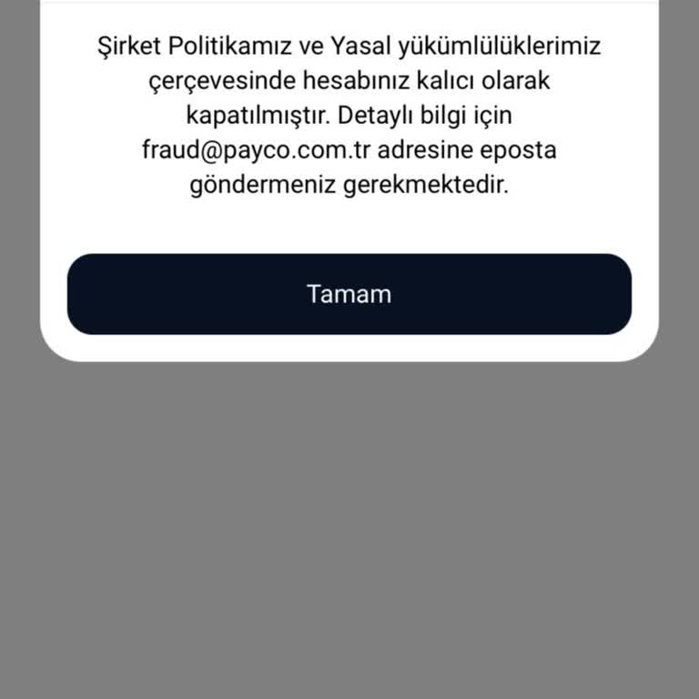 Payco Hesabım Sebepsiz Kapatıldı Bakiyem İade Edilmiyor