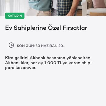Akbank Kira Geliri Kampanyasında Değişen Şartlar Nedeniyle Chip Para Verilmedi