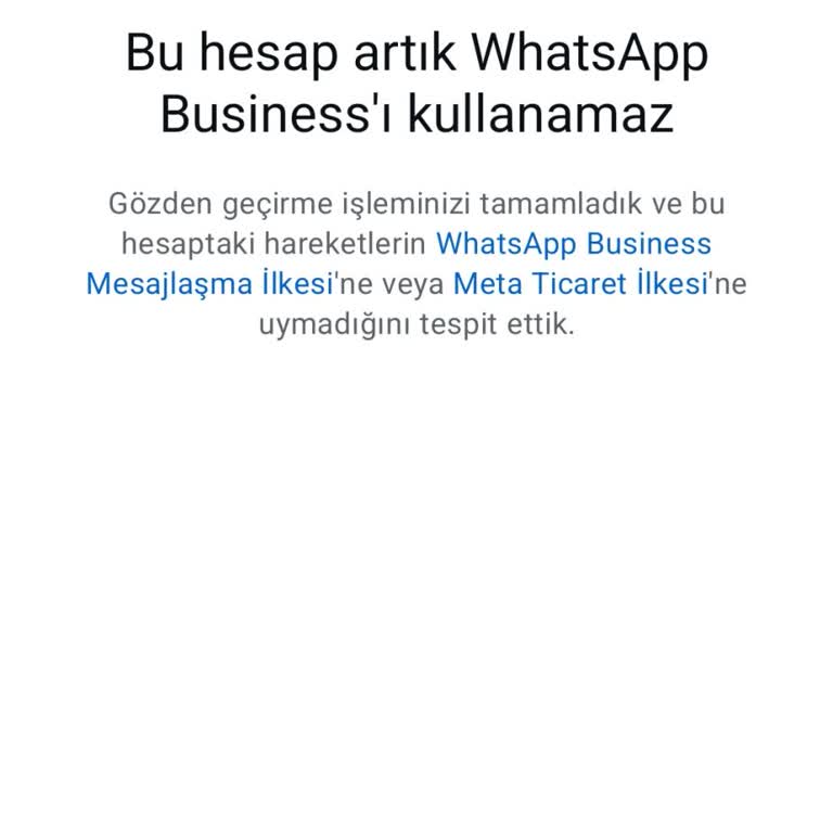 WhatsApp Business Hesabım Haksız Yere Kapatıldı, Mağdurum