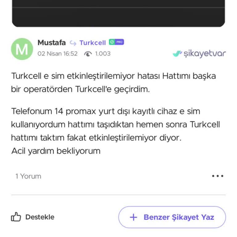 Turkcell E Sim Etkinleştirilemiyor Hattım Kapandı Acil Destek Bekliyorum