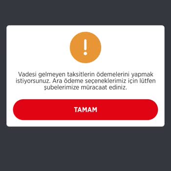 Konut Kredisi Erken Kapatma Talebim Sistem Hatasıyla Engelleniyor