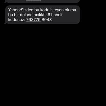 Bilinmeyen Kişilerden İki Kez Doğrulama Kodu Geldi Endişeliyim