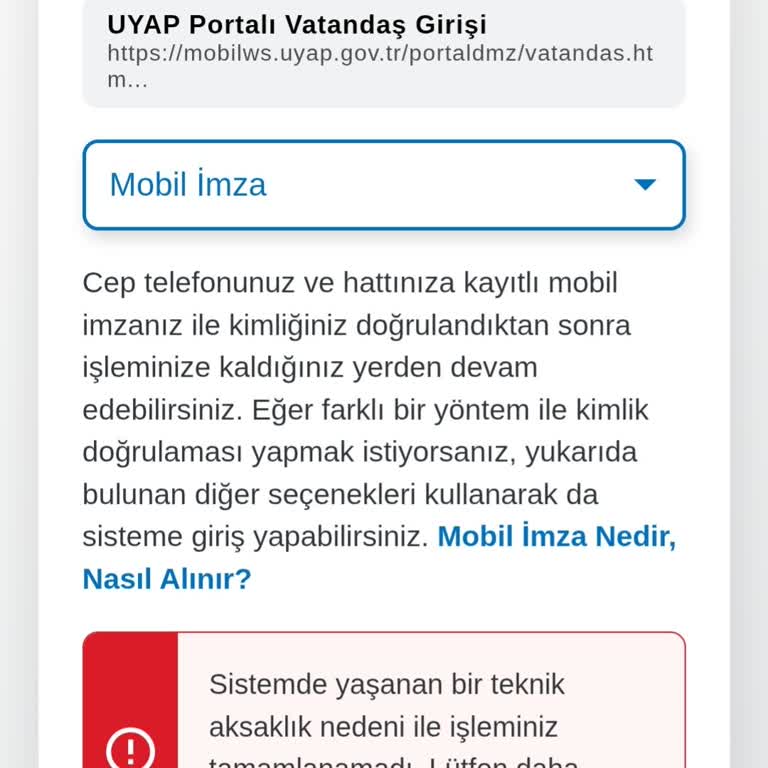 E-Devlet ve UYAP'a Mobil İmza İle Giriş Sorunu Mağduriyeti