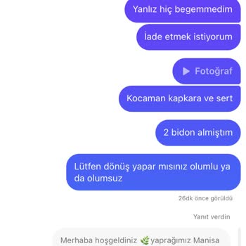 Sipariş Verdiğim Salamura Yapraklar Beklentimi Karşılamadı, İade Sürecinde Sorun Yaşıyorum