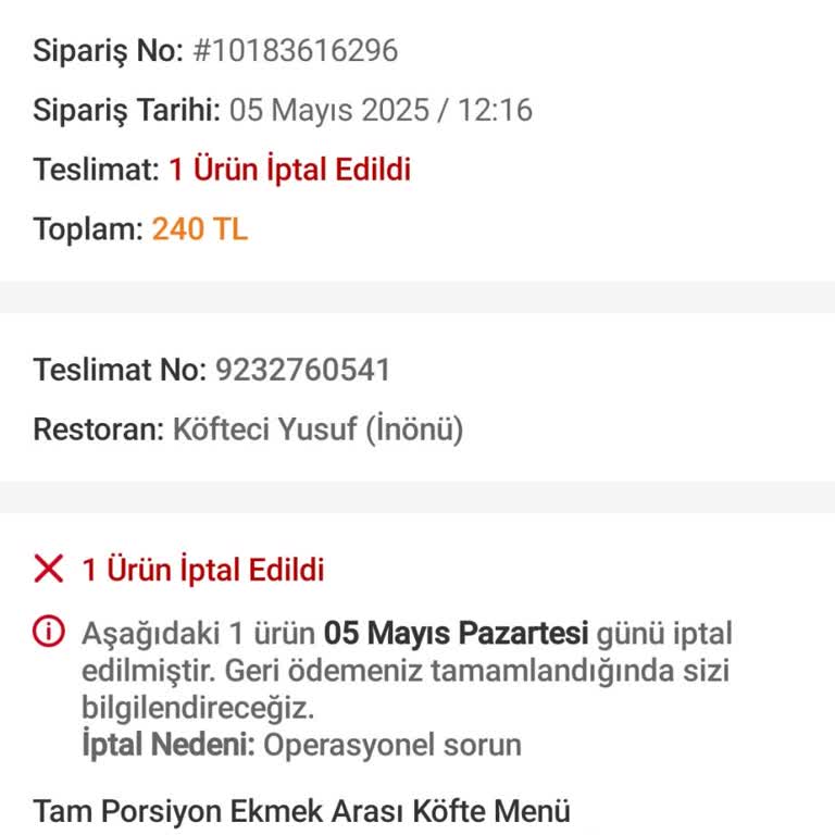 Saatlerce Bekletilip Siparişim İptal Edildi, Mağdur Edildim