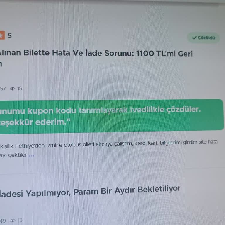 Biletim Yok Param Kayıp Müşteri Hizmetleri Çözüm Sunmuyor